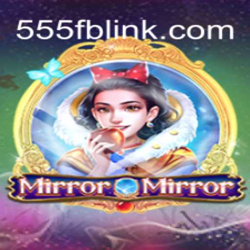 MirrorMirror: Explore o Fascinante Mundo de Reflexões com 555FB.COM